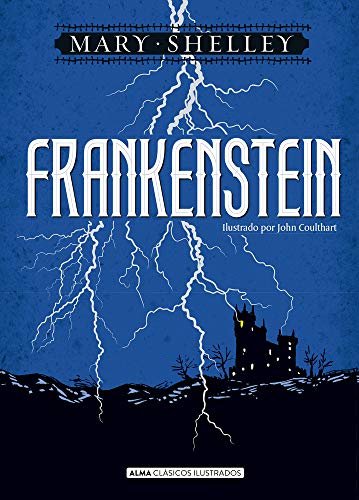 Frankenstein (Clásicos ilustrados) von Editorial Alma